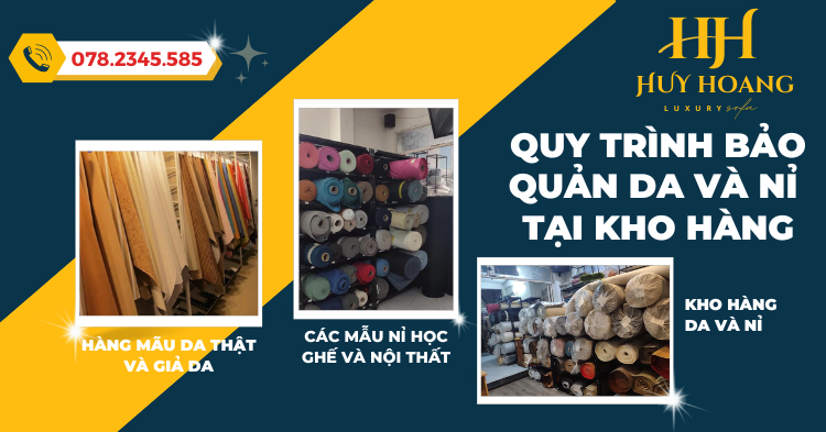 Quy trình bảo quản da và nỉ tại Kho hàng Sofa Huy Hoàng