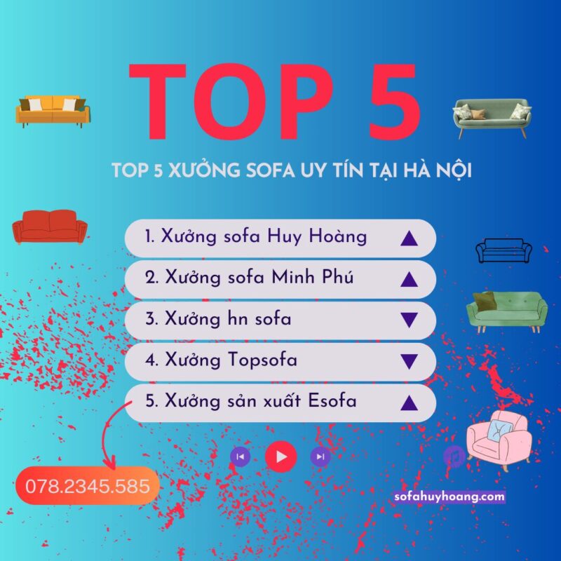 Top 5 xưởng sản xuất sofa