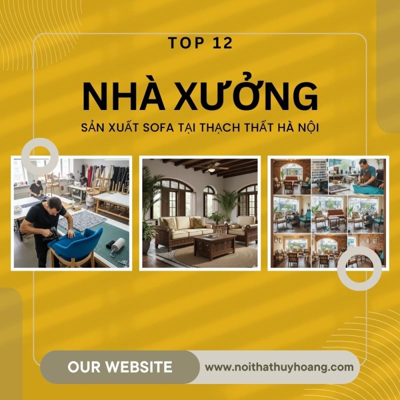Xưởng Sofa Thạch Thất
