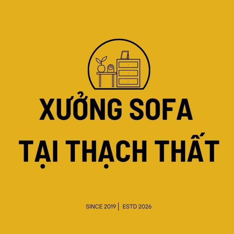 Xưởng Sofa Thạch Thất
