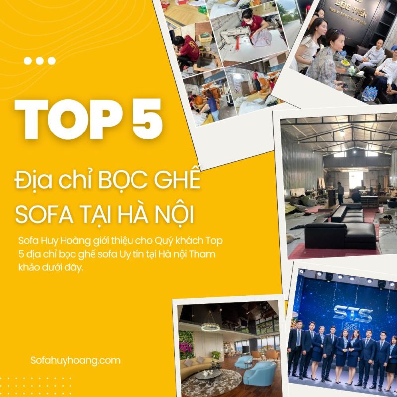 Top 5 địa chỉ Bọc ghế Sofa tại Hà Nội