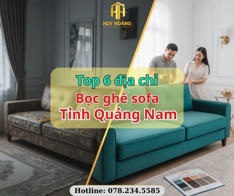 bọc ghế sofa tỉnh Quảng Nam