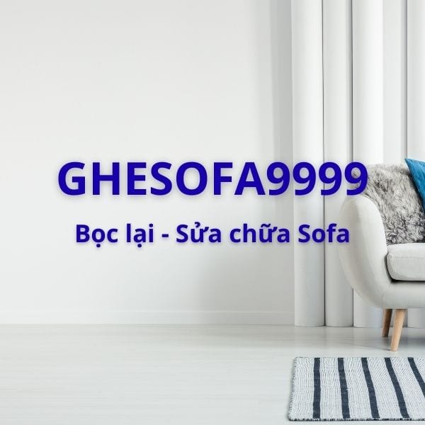 GHESOFA9999 - bọc lại sofa